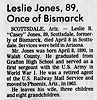 Leslie R. Jones Obit - The Bismarck Tribune 17 Apr 1979 pg 7 col 1