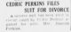 Cedric Perkins files for divorce - St. Charles Weekly Banner-News 13 Mar 1947 pg 1 col 1